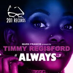 cover: Timmy Regisford - Always