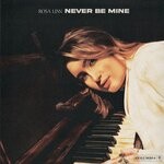 cover: Rosa Linn - Never Be Mine