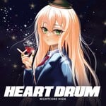 cover: Nightcore High - Heart Drum (Sped Up)