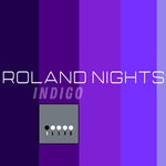 cover: Roland Nights - Indigo