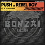 cover: Push|Rebel Boy - Blue Shadow