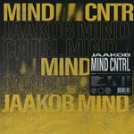 cover: Jaakob - Mind CNTRL