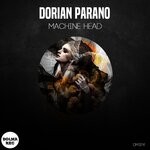 cover: Dorian Parano - Machine Head