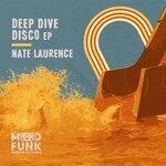 cover: Nate Laurence - Deep Dive Disco EP