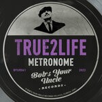 cover: True2life - Metronome