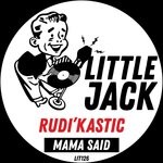 cover: Rudi'kastic - Mama Said