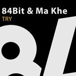 cover: 84bit|Ma Khe - TRY