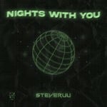 cover: Steveruu - NIGHTS WITH YOU