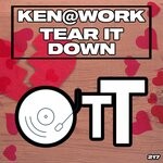 cover: Ken@work - Tear It Down