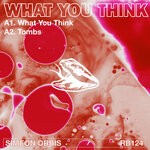 cover: Simeon Orbis - What You Think