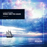 cover: Lugh Dessire - When I See You Again