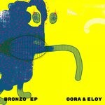 cover: Gora & Eloy - Bronzo EP