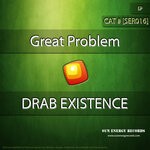 cover: Great Problem - Drab Existence