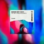 cover: Fkf|Quadrick|Abi F Jones - Make My Day