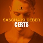 cover: Sascha Kloeber - Certs