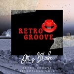 cover: Ottis Blake - Retro Groove Selections, Vol 2