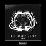 cover: Luca Testa - If I Lose Myself