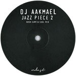 cover: Dj Aakmael - Jazz Piece 2 (The Remix)