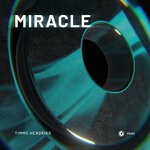 cover: Timmo Hendriks - Miracle