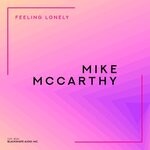 cover: Mike Mccarthy - Feeling Lonely