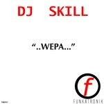 cover: Dj Skill - Wepa