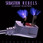 cover: Sebastien Rebels - Classic Electric