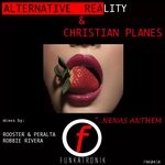 cover: Christian Planes|Sammy Peralta Feat Alternative Reality - Nena's Anthem