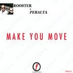 cover: Dj Rooster|Sammy Peralta - Make You Move