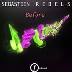 cover: Sebastien Rebels - Before