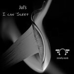 cover: Jul's - I Can't Sleep