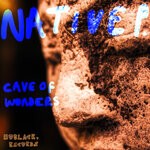 cover: Native P. - Cave Of Wonders EP