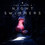 cover: Juan Carlos B - Night Swimmers