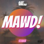 cover: Jay Burna|Starr - Mawd!