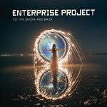 cover: Enterprise Project - To The Moon & Back