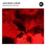 cover: Cruze|Jack Rush - Butterfly (KxE Remix)