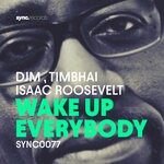 cover: Djm|Isaac Roosevelt - Wake Up Everybody