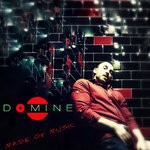 cover: Domine - Made Of Music