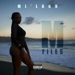 cover: Mi'lann - M Files (Explicit)