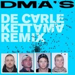 cover: DMA's - De Carle (Kettama Remix)