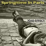 cover: Jojo Effect - Springtime In Paris