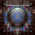 cover: Aether|Nervasystem - The Mama Matrix Most Mysterious