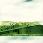 cover: Future Prophecy - Freak