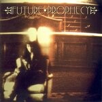 cover: Future Prophecy - Seeds Of Rage