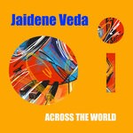 cover: Jaidene Veda - Across The World