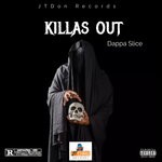 cover: Dappa Slice - Killas Out (Explicit)