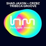 cover: Shad Jaxon|Crazibiza - Tribeca Groove