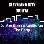 cover: Dj Matt Black|Vanilla Ace - The Party