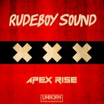 cover: Apex Rise - Rudeboy Sound (Explicit)