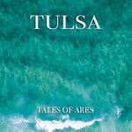 cover: Tales Of Ares - Tulsa