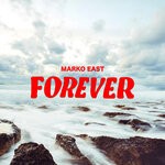 cover: Marko East - Forever